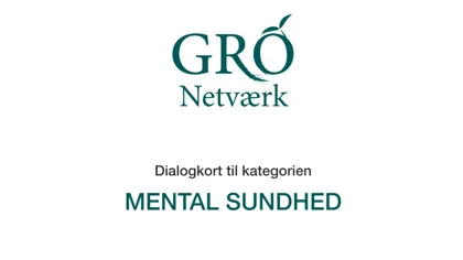Mental Sundhed GRO Dialogkort