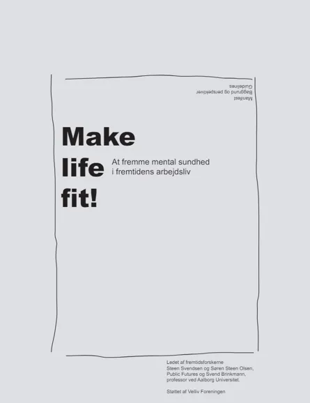 Make Life Fit Slutrapport Foto