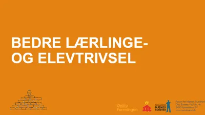 Bedre Lærlinge Og Elevtrivsel